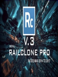 RailClone Pro 3.0.7 3ds Max 2014 – 2017